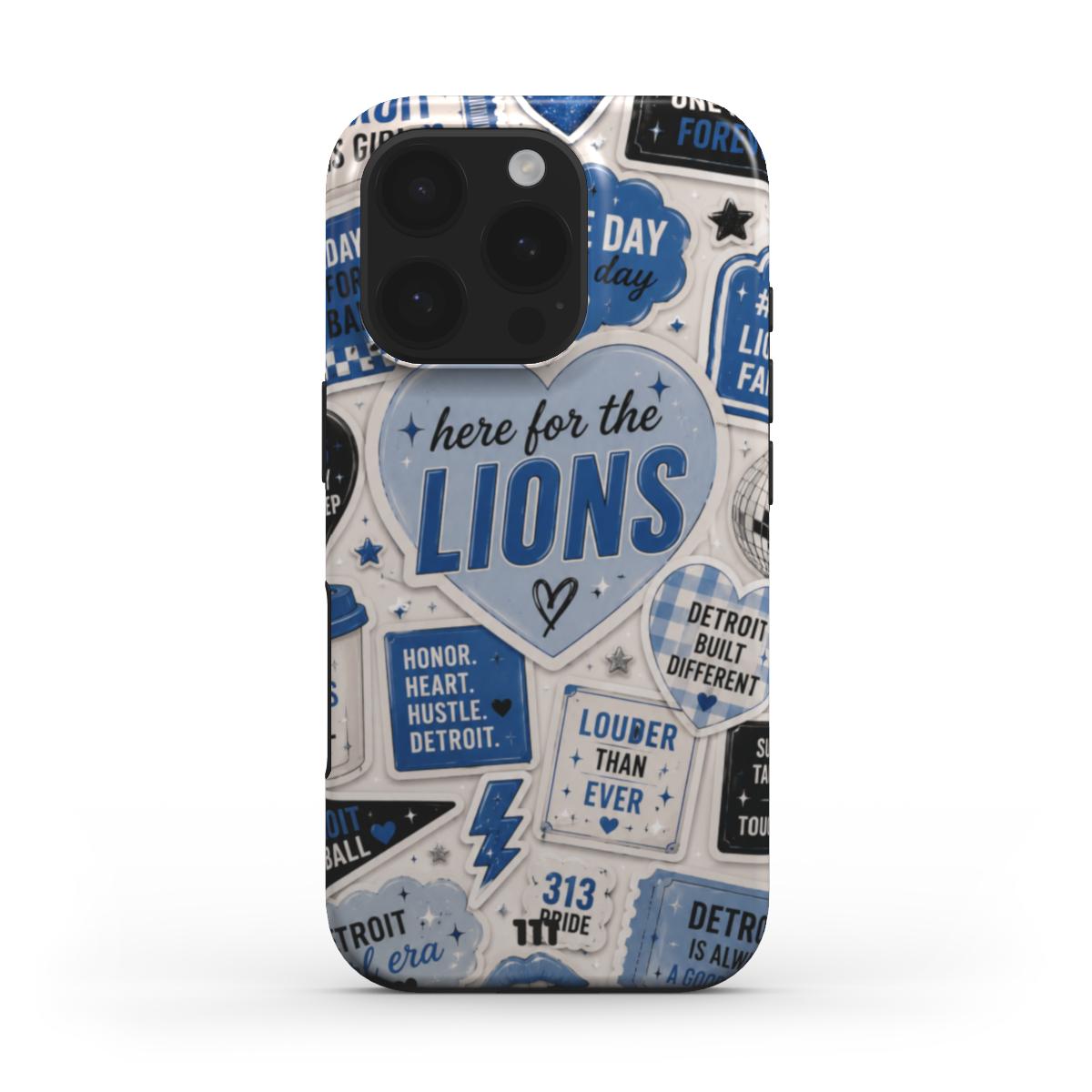 HERE FOR THE LIONS IPHONE CASE