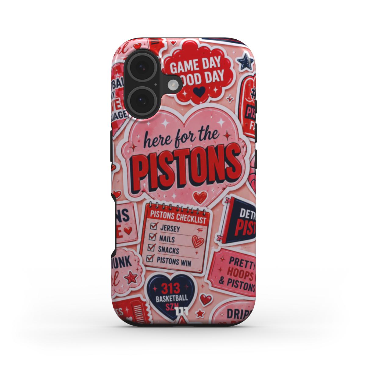 HERE FOR THE PISTONS IPHONE CASE