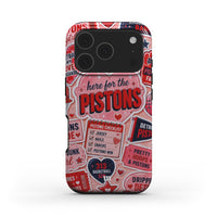 HERE FOR THE PISTONS IPHONE CASE