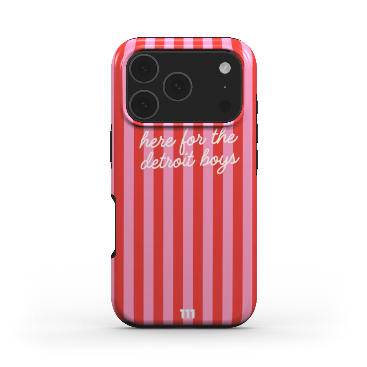 HERE FOR THE DETROIT BOYS IPHONE CASE