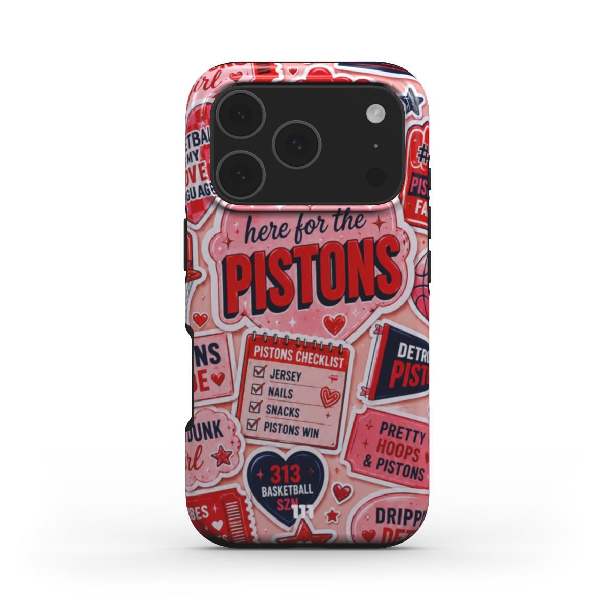 HERE FOR THE PISTONS IPHONE CASE